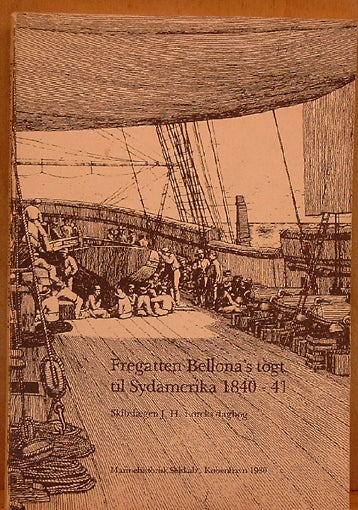 Fregatten Bellona's togt til Sydamerika 1840-41