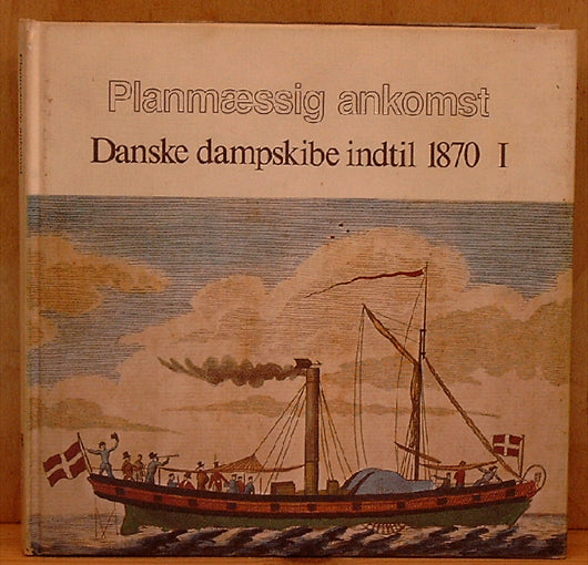Danske dampskibe indtil 1870