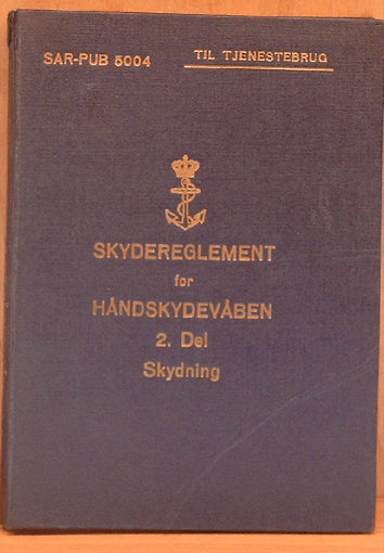 Skydereglement for håndskydevåben. 2. del, Skydning