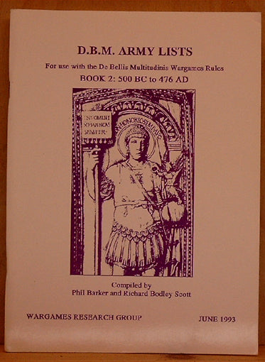 D.B.M. Army lists. Book 2: 500 BC to 476 AD