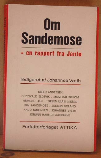 Om Sandemose. - en rapport fra Jante
