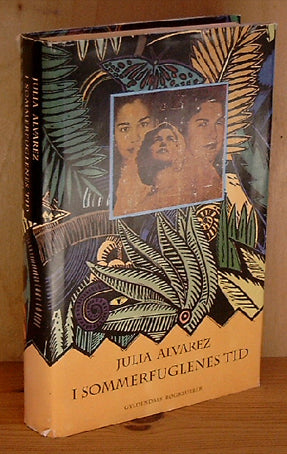 I Sommerfuglenes tid