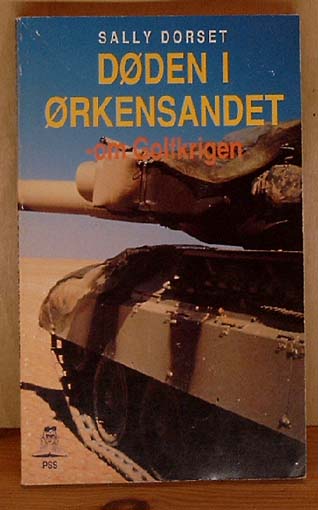 Døden i ørkensandet - om Golfkrigen