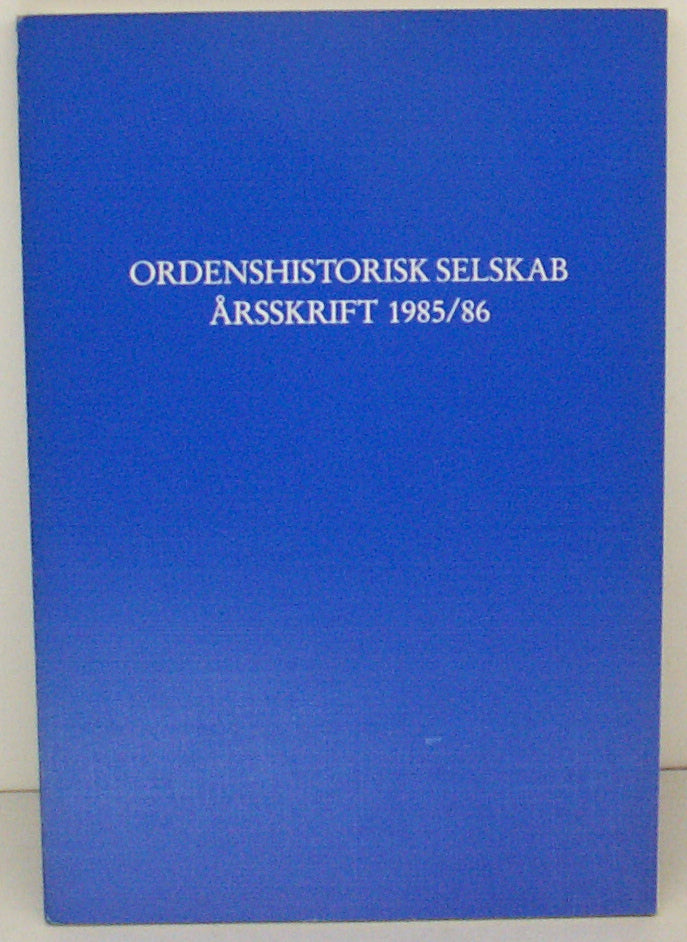 Ordenhistorisk Selskab, årsskrift 1985/86