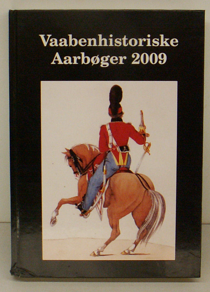 Vaabenhistorisk Årbog 2009